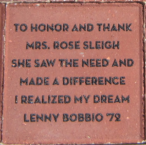 To honor and thank Mrs. Rose Sleigh